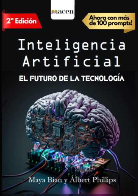Libro: Inteligencia Artificial: EL FUTURO DE LA TECNOLOGIA 1 *