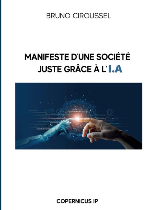 Libro: Manifeste d'une société juste grâce à l'IA 1 *